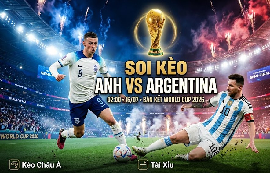 Anh vs Argentina